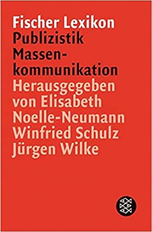 Seller image for Fischer Lexikon Publizistik Massenkommunikation for sale by Modernes Antiquariat an der Kyll