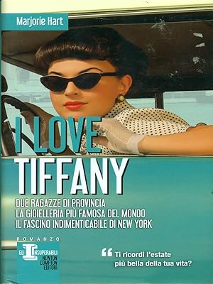 Imagen del vendedor de I love Tiffany a la venta por Librodifaccia