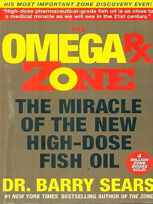 Bild des Verkufers fr The Omega RX Zone: The Miracle of the New High-Dose Fish Oil zum Verkauf von Librodifaccia