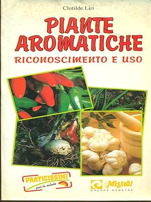 Seller image for Piante aromatiche. Riconoscimento e uso for sale by Librodifaccia