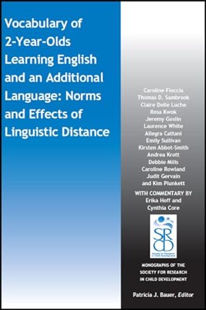 Seller image for Vocabulary of 2-year-olds Learning English and an Additional Language : Norms and Effects of Linguistic Distance for sale by GreatBookPrices