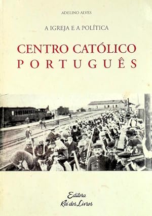 CENTRO CATÓLICO PORTUGUÊS.