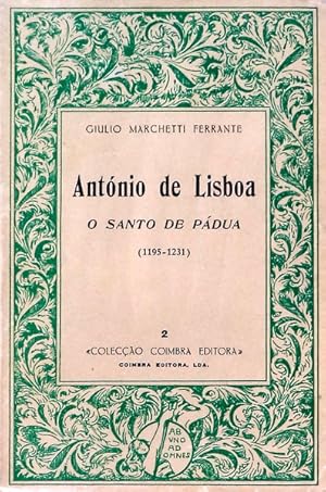 Bild des Verkufers fr ANTNIO DE LISBOA. O SANTO DE LISBOA (1195-1231). zum Verkauf von Livraria Castro e Silva