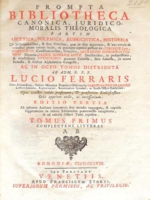 Bild des Verkufers fr PROMPTA BIBLIOTHECA. CANONICA, JURIDICO-MORALIS THEOLOGICA. zum Verkauf von Livraria Castro e Silva