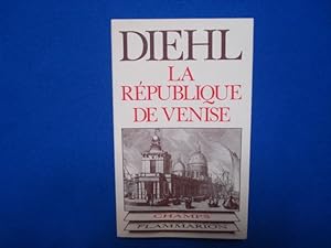 Seller image for La Rpublique de Venise for sale by Emmanuelle Morin