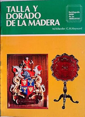 Seller image for Talla y dorado de la madera for sale by Tik Books ME