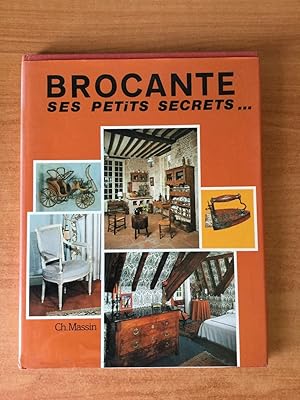 Seller image for BROCANTE SES PETITS SECRETS. for sale by KEMOLA