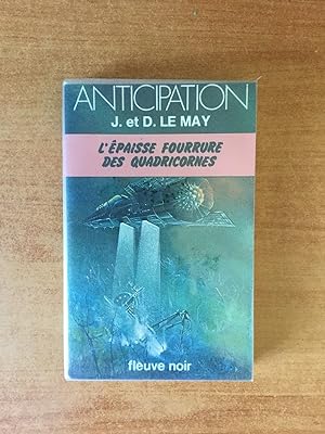 Seller image for FLEUVE NOIR ANTICIPATION N 889: Epaisse fourrure des quadricornes (l') for sale by KEMOLA