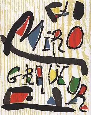 MIRO GRAVEUR. III. 1973-1975 (avec 3 bois gravés originaux)