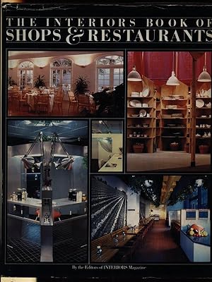Seller image for The interiors book of shops & restaurants for sale by Librodifaccia