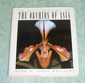 Imagen del vendedor de An introduction to the orchids of Asia. a la venta por Antiquariat  Lwenstein