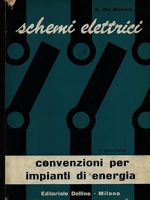 Bild des Verkufers fr Schemi elettrici convenzioni per impianti di energia zum Verkauf von Librodifaccia