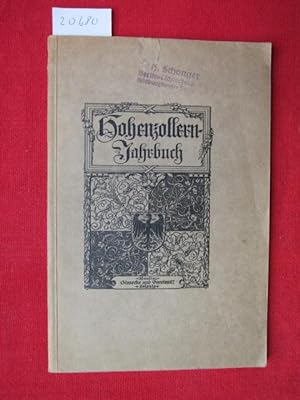 Hohenzollern-Jahrbuch : Band I - XVII : 1897-1913 . Inhaltsangabe.