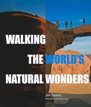 Bild des Verkufers fr Walking the World's Natural Wonders (Hardback or Cased Book) zum Verkauf von BargainBookStores