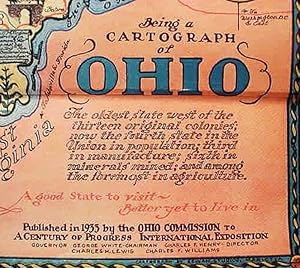 Being A / Cartograph / Of / Ohio / The Oldest State West Of The / Thirteen Original Colonies / .
