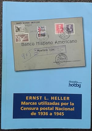 MARCAS UTILIZADAS POR LA CENSURA POSTAL NACIONAL DE 1936 A 1945.
