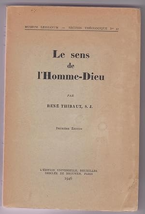 Le sens de l'homme-Dieu