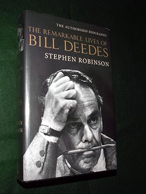 THE REMARKABLE LIVES OF BILL DEEDES