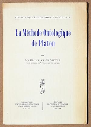 Seller image for LA METHODE ONTOLOGIQUE DE PLATON. for sale by Librairie l'Art et l'Affiche
