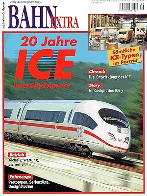 Seller image for Bahn extra 6/2004: 20 Jahre InterCityExpress : smtliche ICE-Typen im Portrt. for sale by Antiquariat Bernhardt