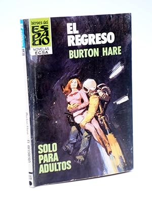 Image du vendeur pour HROES DEL ESPACIO 139. EL REGRESO (Burton Hare) Ceres, 1982 mis en vente par Libros Fugitivos