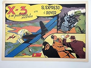 X3 X-3 Y SU PATRULLA SECRETA 5. EN EL EXPRESO DE DOVER (José Grau) Comic Mam?, 1985. FACSÍMIL. OFRT