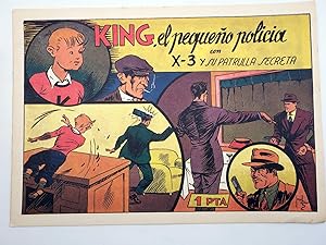 KING EL PEQUEÑO POLICIA CON X3 X-3 Y SU PATRULLA SECRETA 11 (José Grau) 1985. FACSÍMIL. OFRT