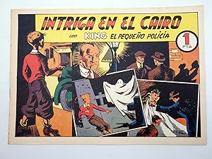 KING EL PEQUEÑO POLICÍA 17. INTRIGA EN EL CAIRO (José Grau) Comic Mam?, 1985. FACSÍMIL. OFRT
