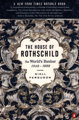 Image du vendeur pour The House of Rothschild: The World's Banker: 1849-1999 (Paperback or Softback) mis en vente par BargainBookStores