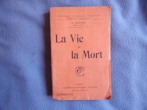 La vie et la mort