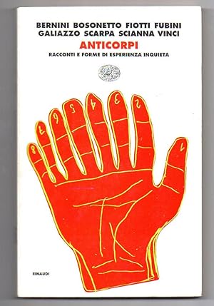 Seller image for Anticorpi: Racconti e forme di esperienza inquieta for sale by Libreria Oltre il Catalogo