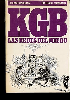Seller image for Las redes del miedo: KGB for sale by Papel y Letras
