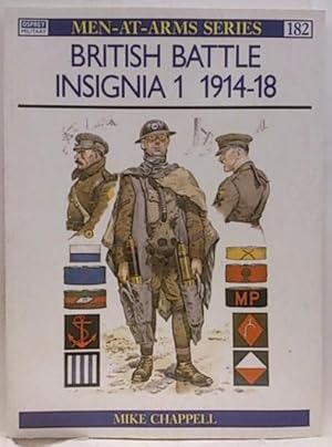 Seller image for Men At Arms Series, 182. British Battle Insignia 1 1914-18 for sale by SalvaLibros