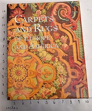 Seller image for Carpets and Rugs of Europe and America for sale by Mullen Books, ABAA