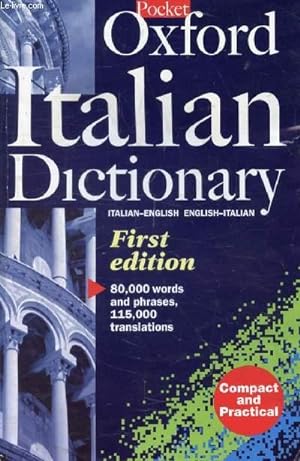 Immagine del venditore per THE POCKET OXFORD ITALIAN DICTIONARY (Italian-English / English-Italian) venduto da Le-Livre