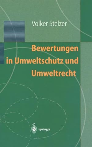 Bild des Verkufers fr Bewertungen in Umweltschutz und Umweltrecht zum Verkauf von AHA-BUCH GmbH