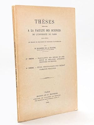 Bild des Verkufers fr Thses prsentes  la Facult des Sciences de l'Universit de Paris. 1re : Floculation des srums en prsence de Mlanges antignes - teintures de Rsines ; 2e Thse : Etude physiologique d'un Extrait d'Amanite phallode. [Edition originale ] zum Verkauf von Librairie du Cardinal