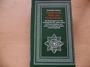 Handbuch der Ritter- und Verdienstorden aller Kulturstaaten der Welt innerhalb des XIX. [neunzehn...