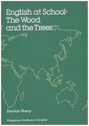 Seller image for English at School: The Wood and the Trees for sale by Libreria IV Fontane S.a.S