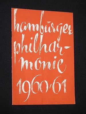 Seller image for Programmheft Philharmonisches Staatsorchester Hamburg 1960/61. 11. PHILHARMONISCHES KONZERT. Dirigent: Wolfgang Sawallisch, Solist: Helmut Roloff (Klavier) for sale by Fast alles Theater! Antiquariat fr die darstellenden Knste