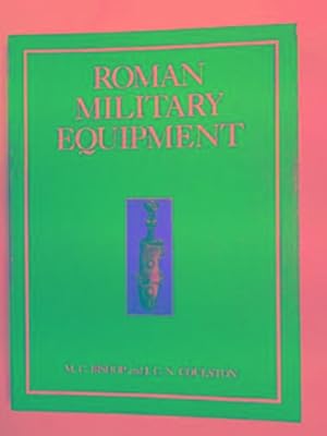 Seller image for Roman military equipment from the Punic Wars to the Fall of Rome for sale by Cotswold Internet Books