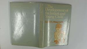 Image du vendeur pour The development of the infant and young child: Normal and abnormal mis en vente par Goldstone Rare Books