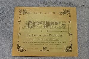 Petit Album De Croquis Humoristiques - La Saison Des Vacances