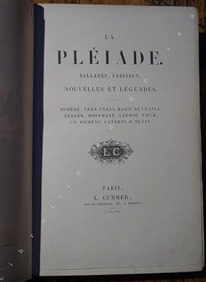Seller image for La Pliade. Ballades, Fabliaux, Nouvelles et lgendes for sale by Fronhofer Schlsschen Galerie