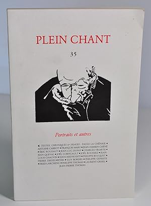 Imagen del vendedor de (Revue) Plein chant n35. Portraits et autres a la venta por Librairie L'Autre sommeil