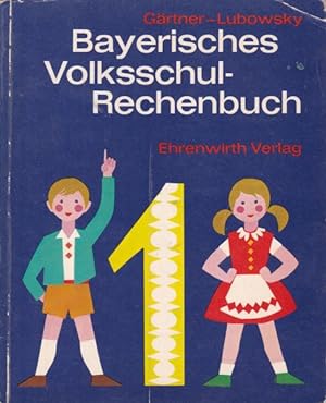 Bild des Verkufers fr Bayerisches Volksschulrechenbuch., zum Verkauf von Antiquariat Kastanienhof
