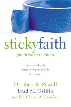 Seller image for Sticky Faith, Youth Worker Edition: Practical Ideas to Nurture Long-Term Faith in Teenagers for sale by ChristianBookbag / Beans Books, Inc.