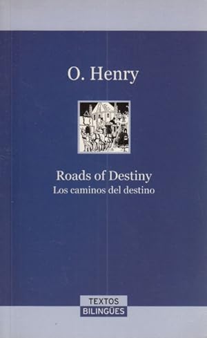 Seller image for ROADS OF DESTINY. LOS CAMINOS DEL DESTINO for sale by Librera Vobiscum