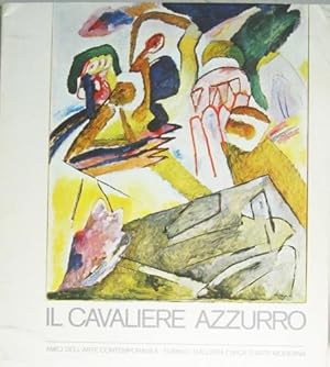 Seller image for Il Cavaliere Azzurro. Der Blaue Reiter. for sale by Rotes Antiquariat