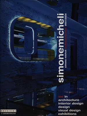 Imagen del vendedor de Simone Micheli architectural hero 2007/2008 a la venta por Librodifaccia